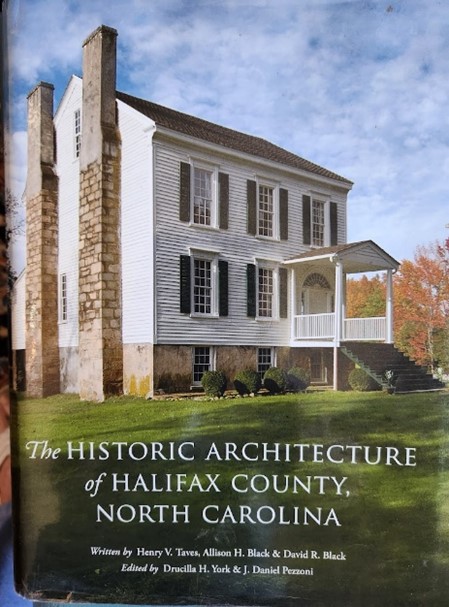 The Historic Architecture of Halifax County